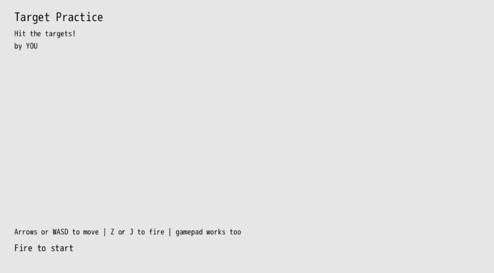 black text on gray background that reads 'Target Practice' with instructions on how to play